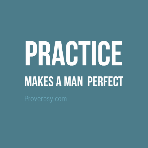 essay writing on practice makes a man perfect